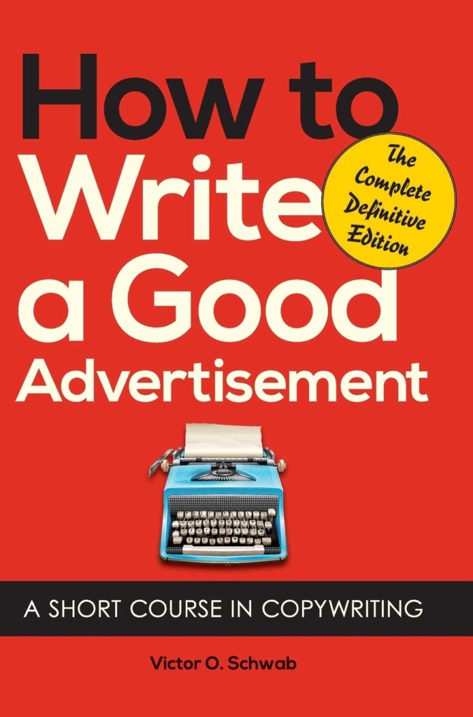 how to write a good advertisement victor schwab