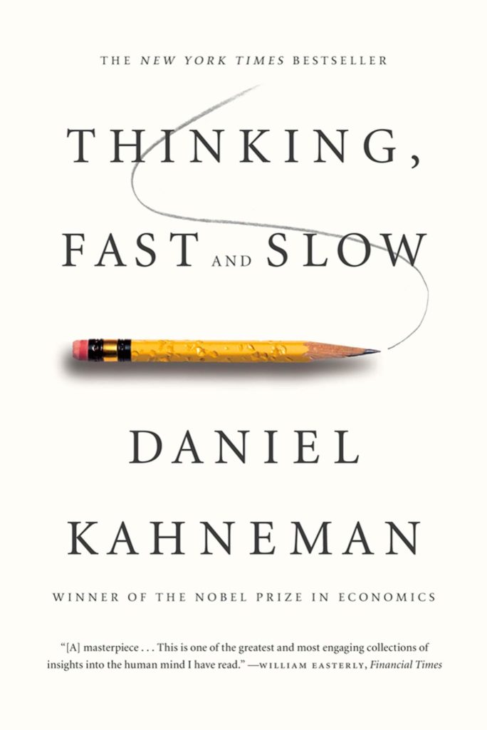 thinking fast and slow daniel kahneman